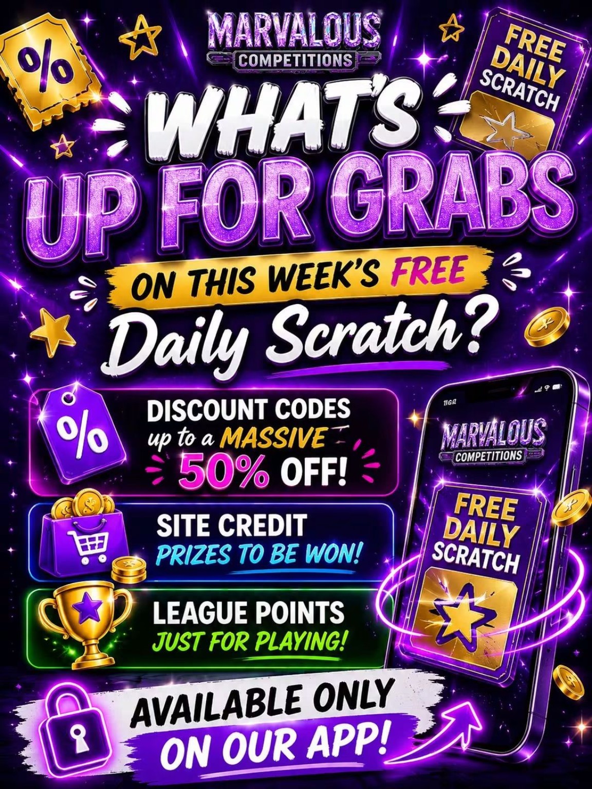 Daily scratch campaign